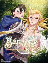 Đọc truyện Bán Long Kỵ Sĩ