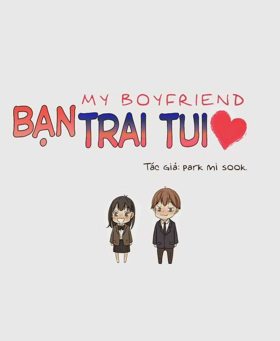 Bạn Trai Tui - Chapter 2 - Trang 2