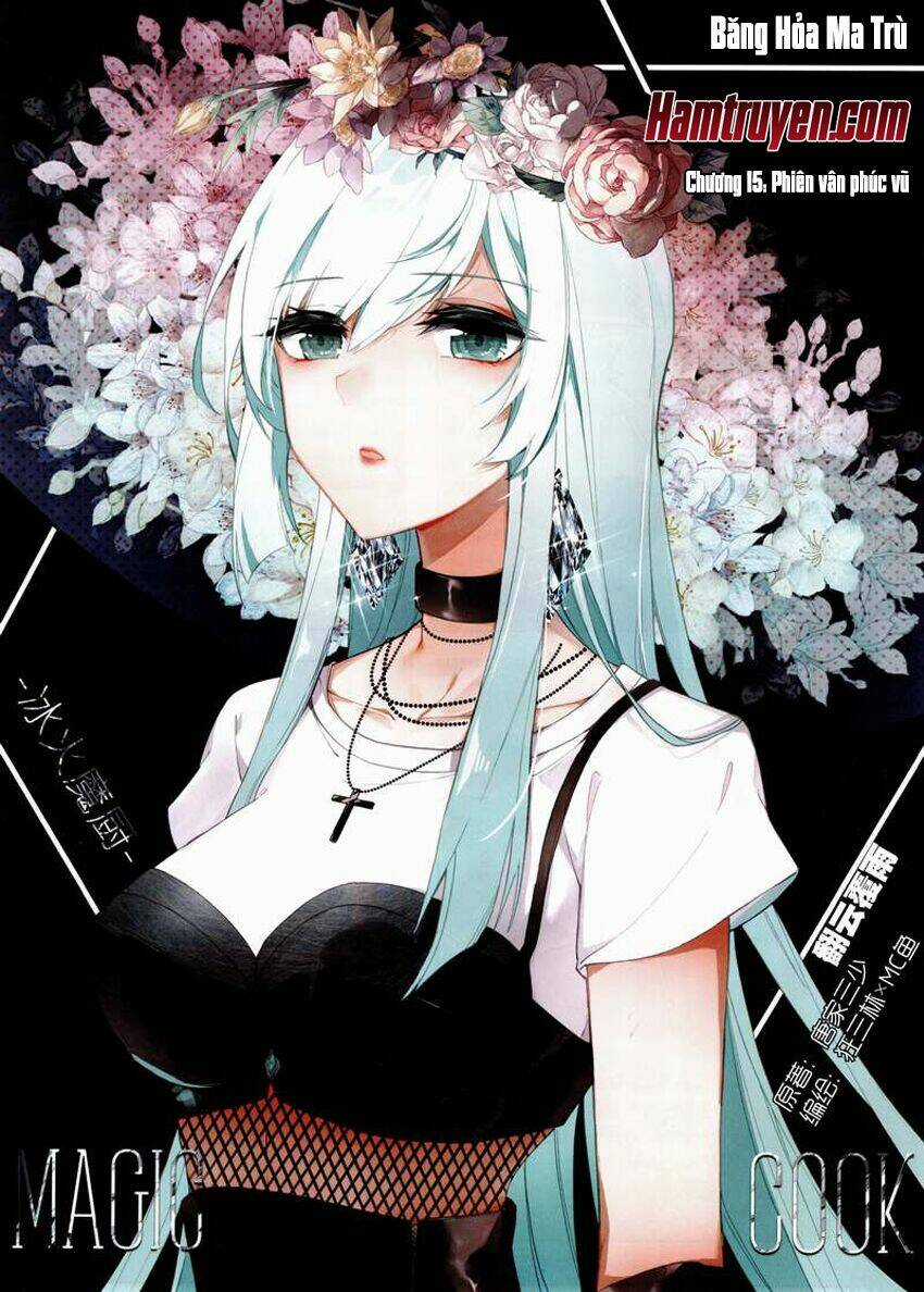 Băng Hỏa Ma Trù - Chapter 39 - Trang 2