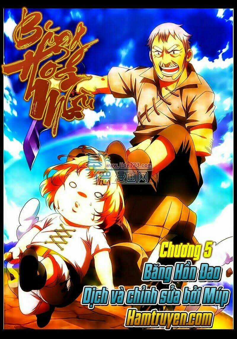 Băng Hỏa Ma Trù - Chapter 5 - Trang 1