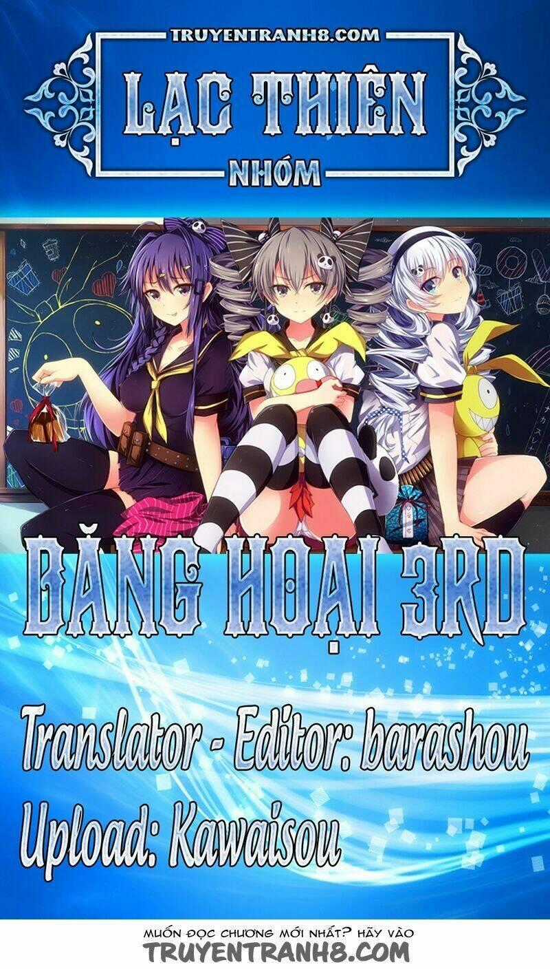Băng Hoại 3Rd - Chapter 55 - Trang 1