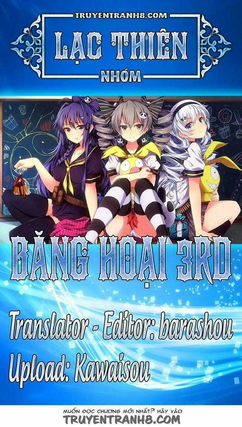 Băng Hoại 3Rd - Chapter 57 - Trang 1