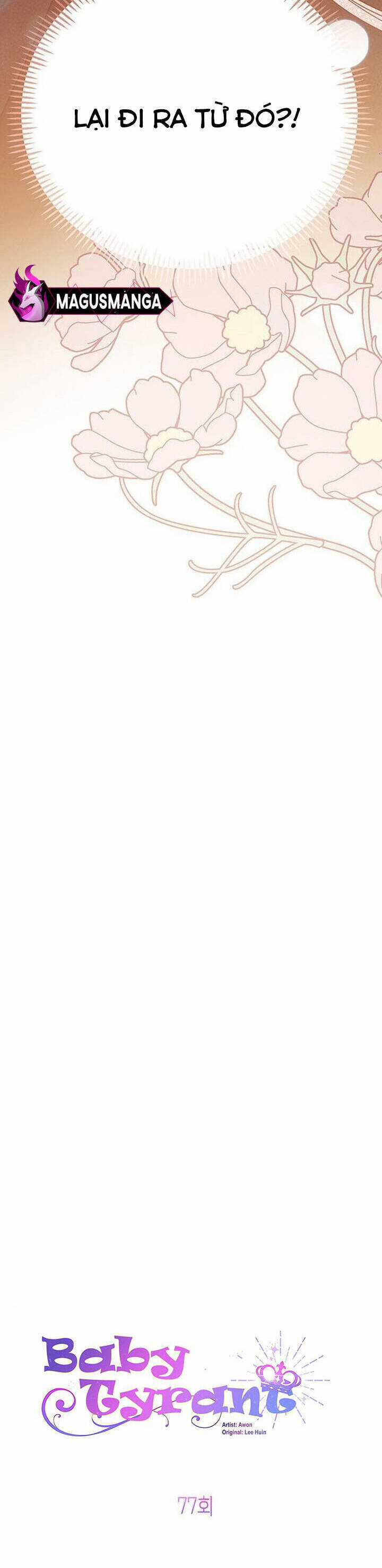 Bạo Chúa Bé Con - Chapter 77 - Trang 6