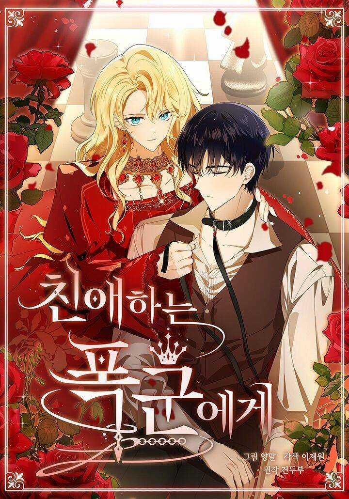 Bạo Chúa Thân Mến - Chapter 32 - Trang 1