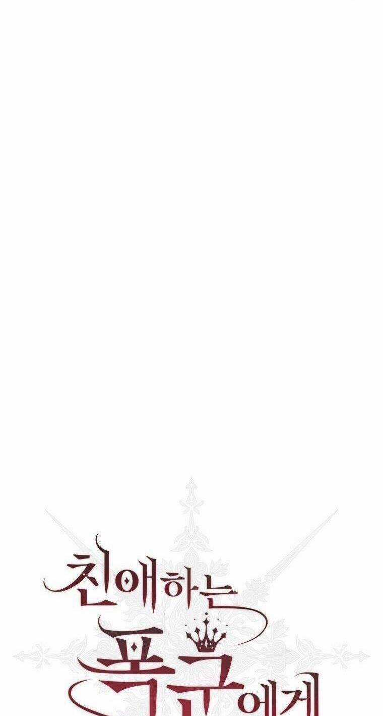 Bạo Chúa Thân Mến - Chapter 32 - Trang 60