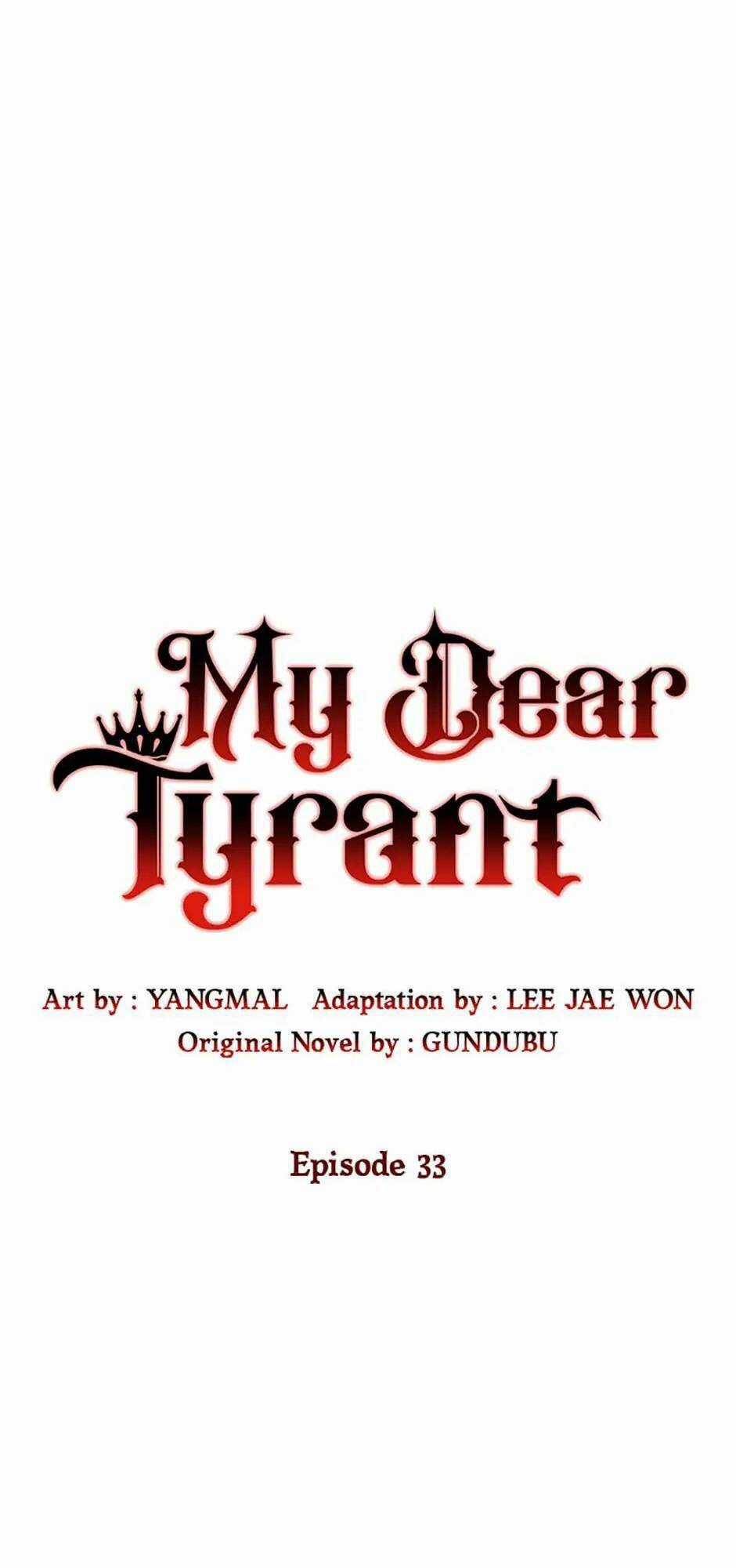 Bạo Chúa Thân Mến - Chapter 33 - Trang 44