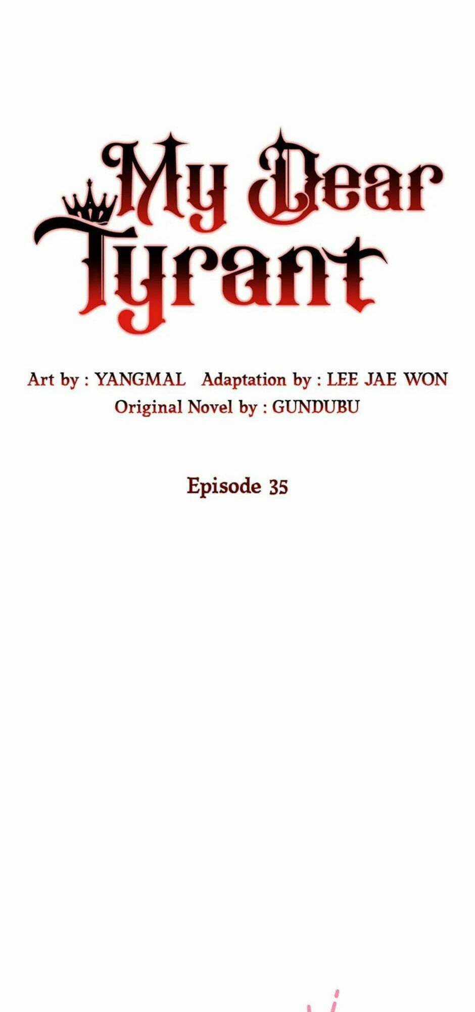 Bạo Chúa Thân Mến - Chapter 35 - Trang 11