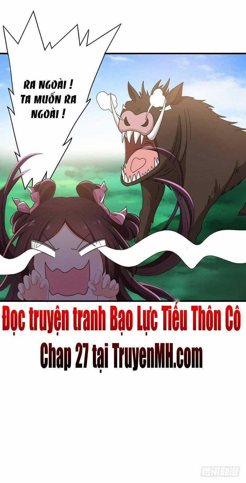 Bạo Lực Tiếu Thôn Cô - Chapter 26 - Trang 23