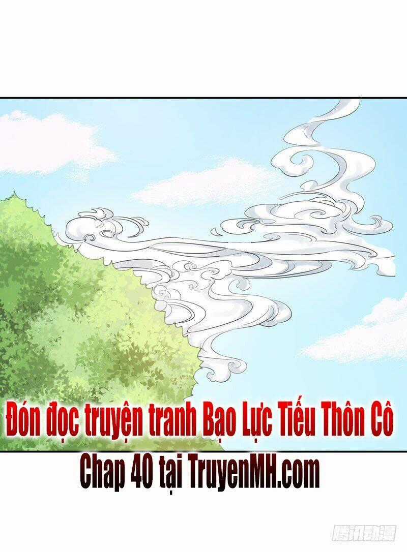 Bạo Lực Tiếu Thôn Cô - Chapter 39 - Trang 23