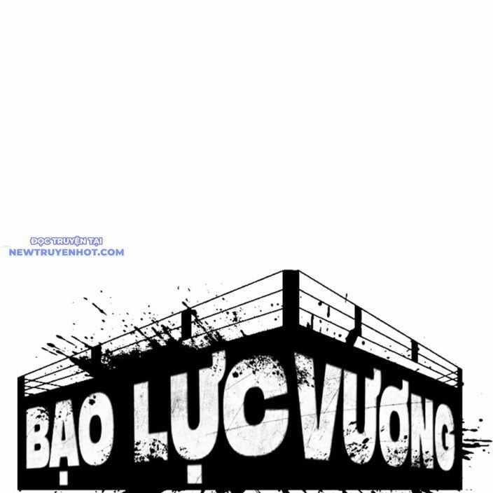 Bạo Lực Vương - Chapter 40 - Trang 61
