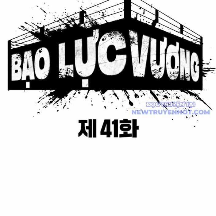 Bạo Lực Vương - Chapter 41 - Trang 92
