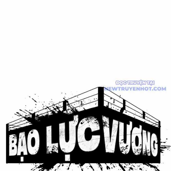 Bạo Lực Vương - Chapter 42 - Trang 55