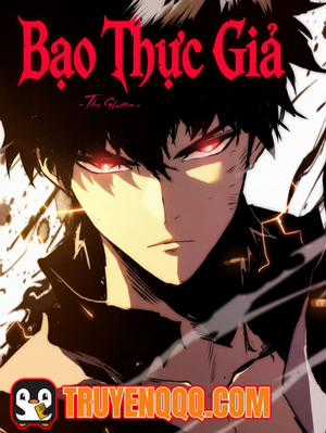 Đọc truyện Bạo Thực Giả