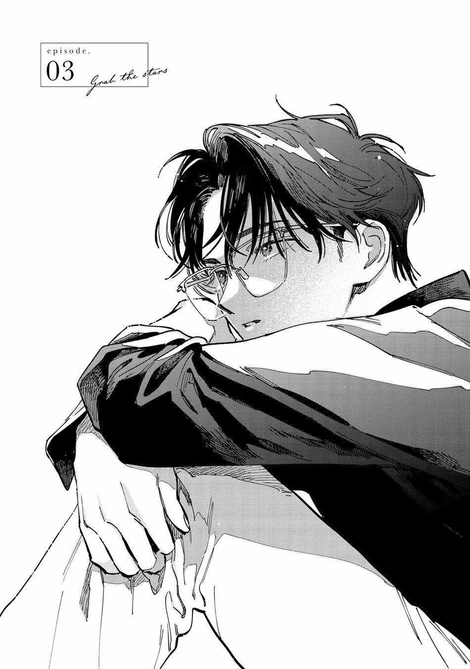 Bắt Lấy Vì Sao - Chapter 3 - Trang 6