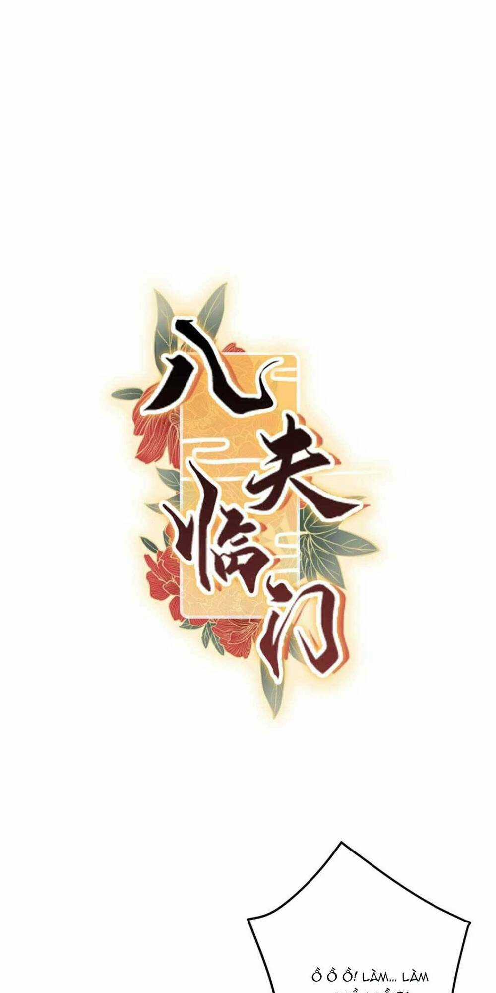 Bát Phu Lâm Môn - Chapter 6 - Trang 2