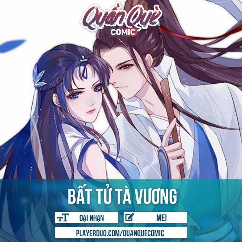 Bất Tử Tà Vương - Chapter 0 - Trang 1