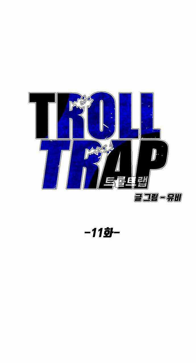 Bẫy Troll - Chapter 11 - Trang 10