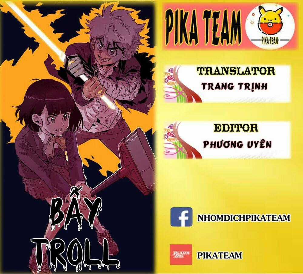 Bẫy Troll - Chapter 12 - Trang 1