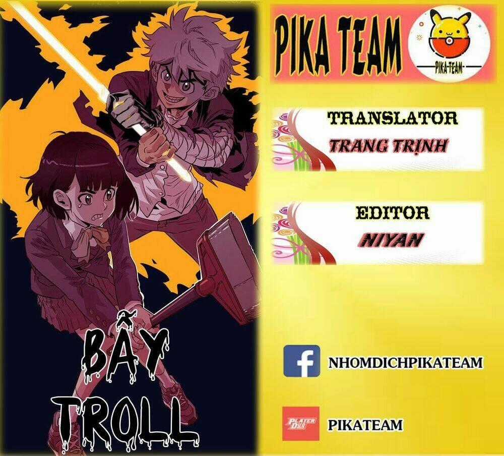 Bẫy Troll - Chapter 2 - Trang 1