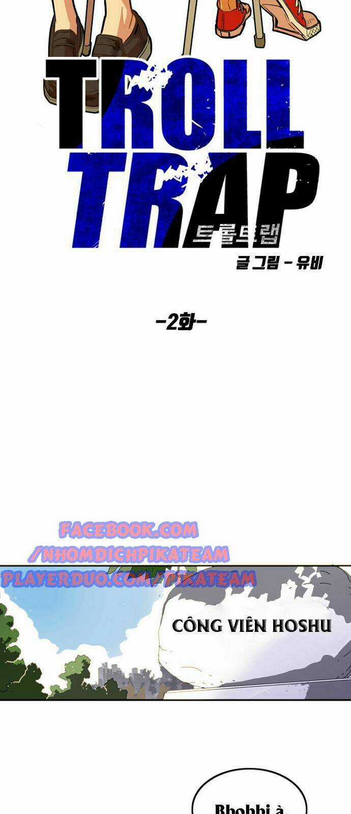 Bẫy Troll - Chapter 2 - Trang 10