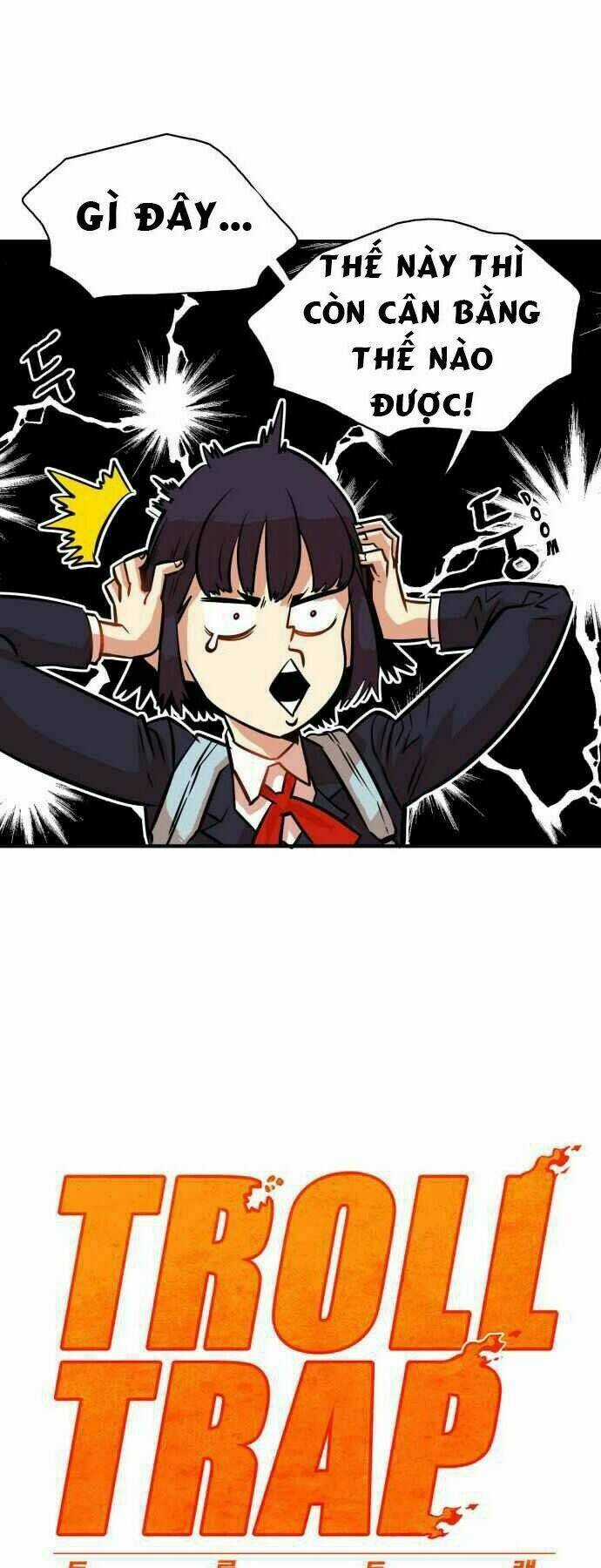 Bẫy Troll - Chapter 32 - Trang 17