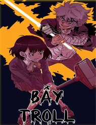 Đọc truyện Bẫy Troll