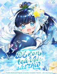 Đọc truyện Bé Con Cá Voi Sát Thủ