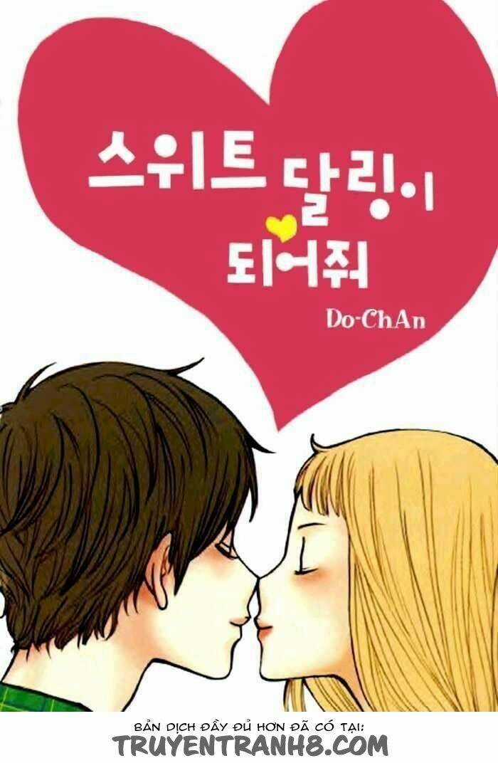 Be My Sweet Darling - Chapter 1 - Trang 3