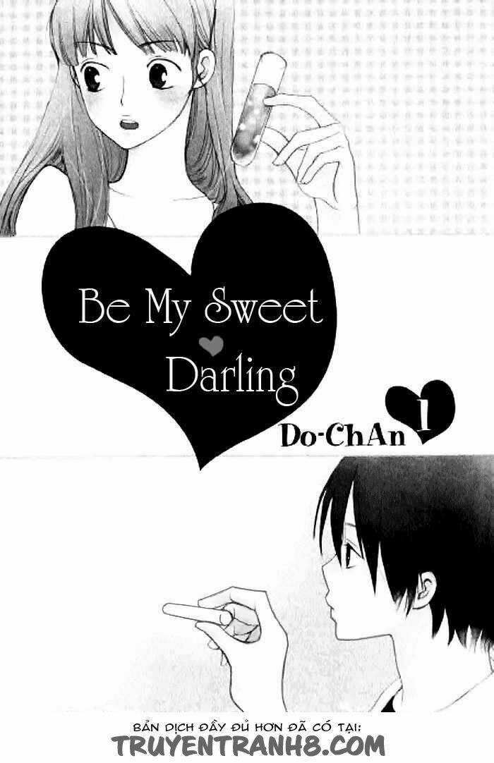 Be My Sweet Darling - Chapter 1 - Trang 4