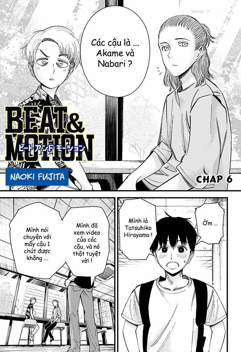 Beat And Motion - Chapter 6 - Trang 2