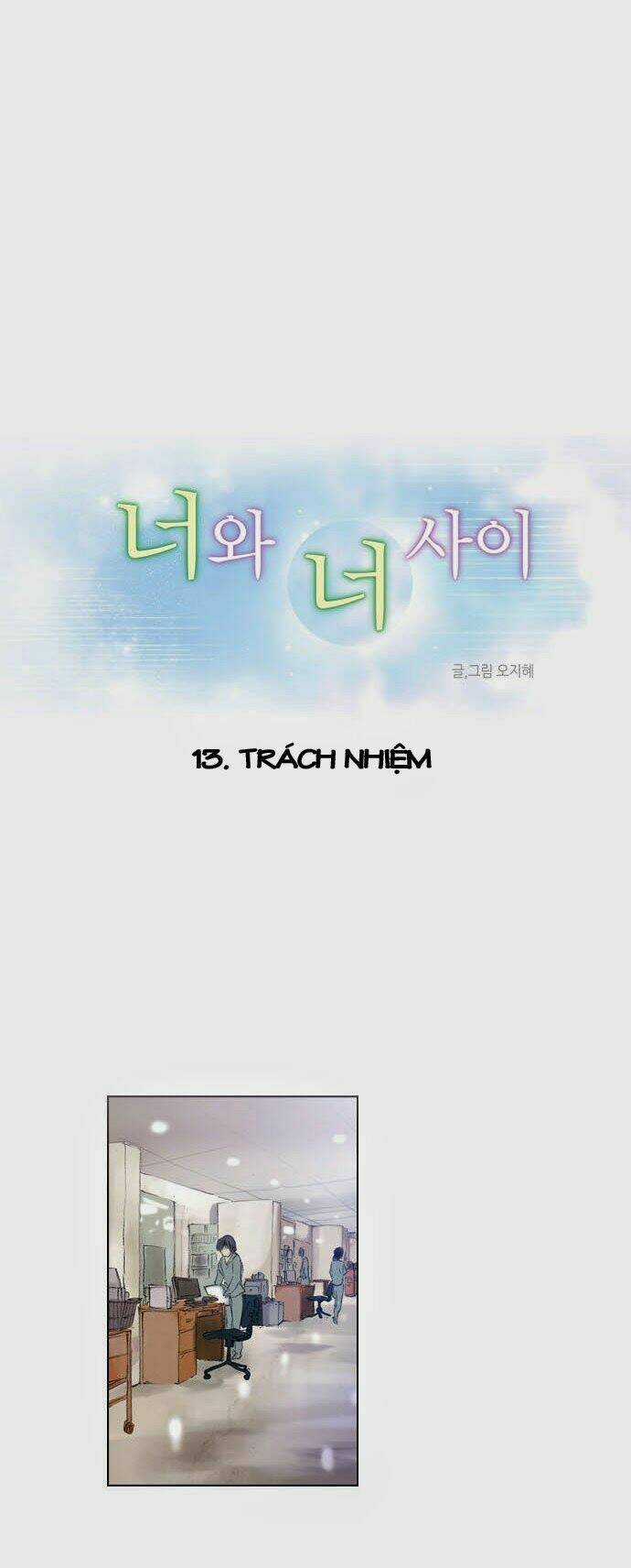 Between You And I - Chapter 13 - Trang 13