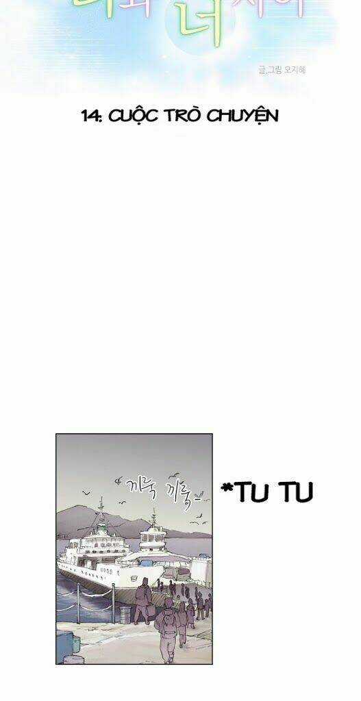 Between You And I - Chapter 14 - Trang 4