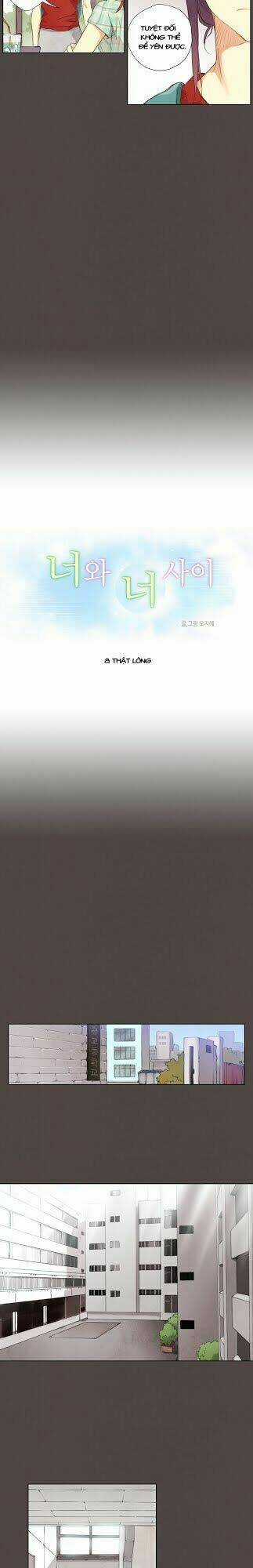 Between You And I - Chapter 8 - Trang 3