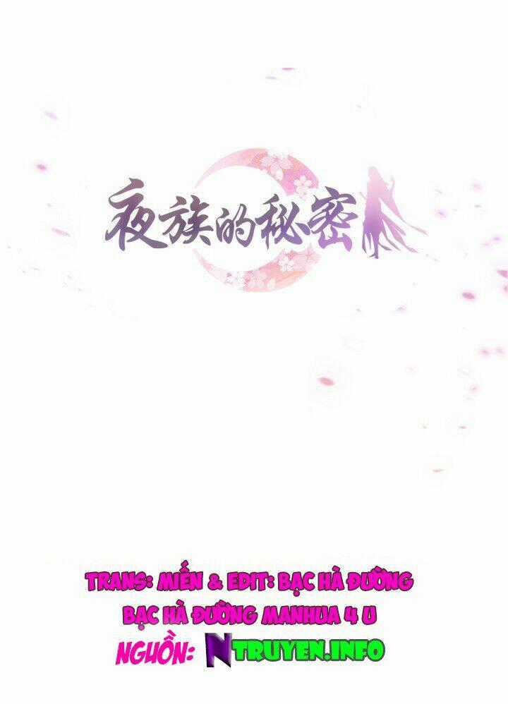 Bí Mật Của Dạ Tộc - Chapter 10.1 - Trang 2