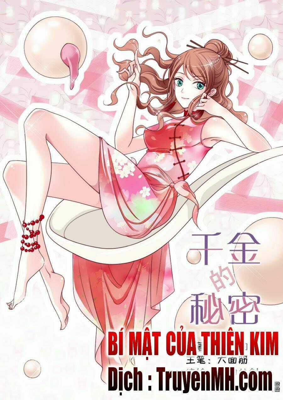 Bí Mật Của Thiên Kim - Chapter 48 - Trang 1
