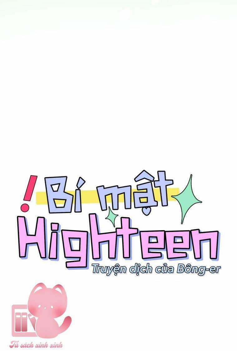 Bí Mật Highteen - Chapter 14 - Trang 18