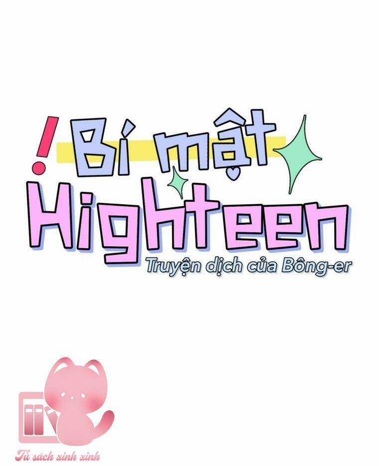 Bí Mật Highteen - Chapter 18 - Trang 14