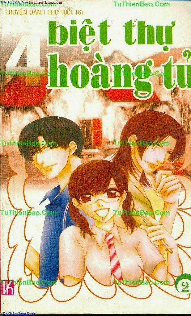 Biệt Thự 4 Hoàng Tử - Chapter 2 - Trang 1