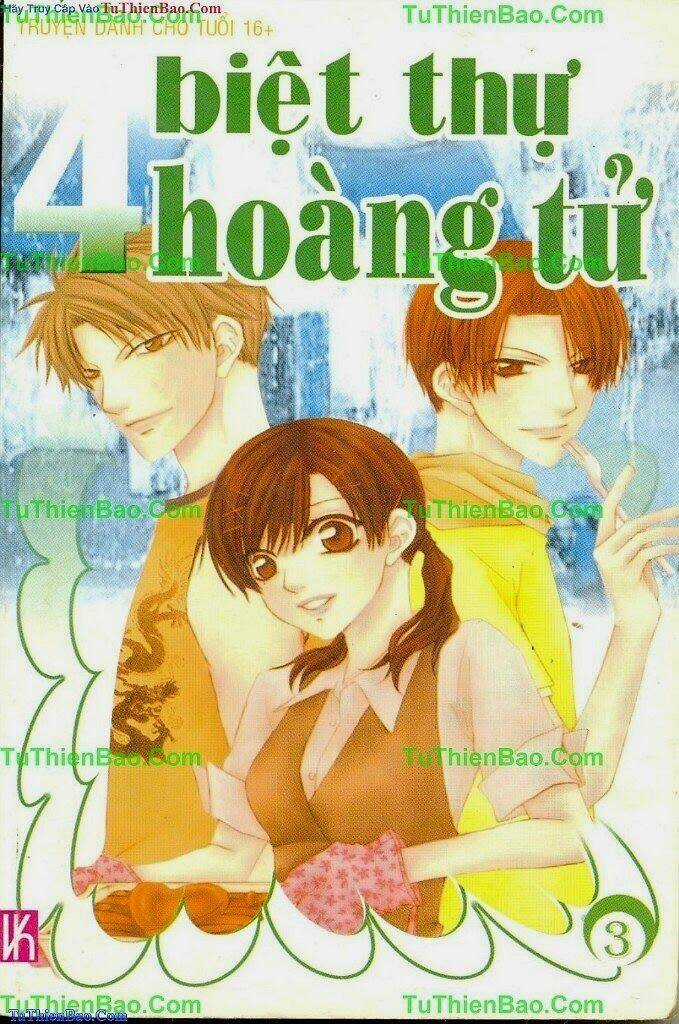 Biệt Thự 4 Hoàng Tử - Chapter 3 - Trang 1
