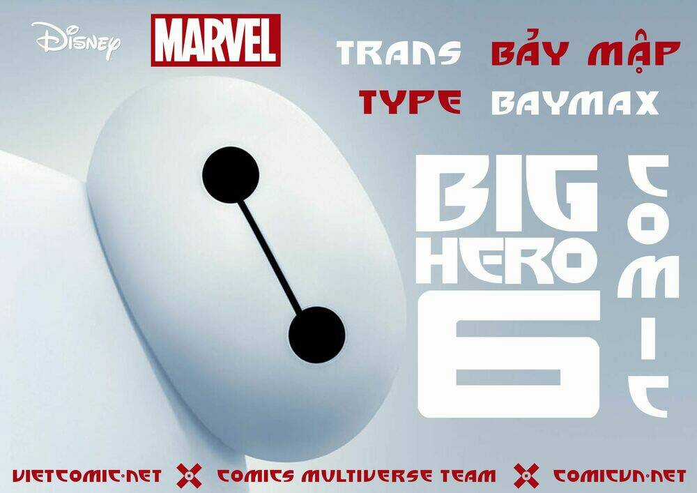 Big Hero 6 - Chapter 2 - Trang 1