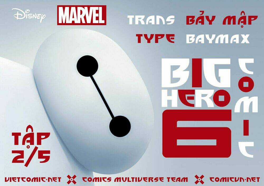 Big Hero 6 - Chapter 2 - Trang 2
