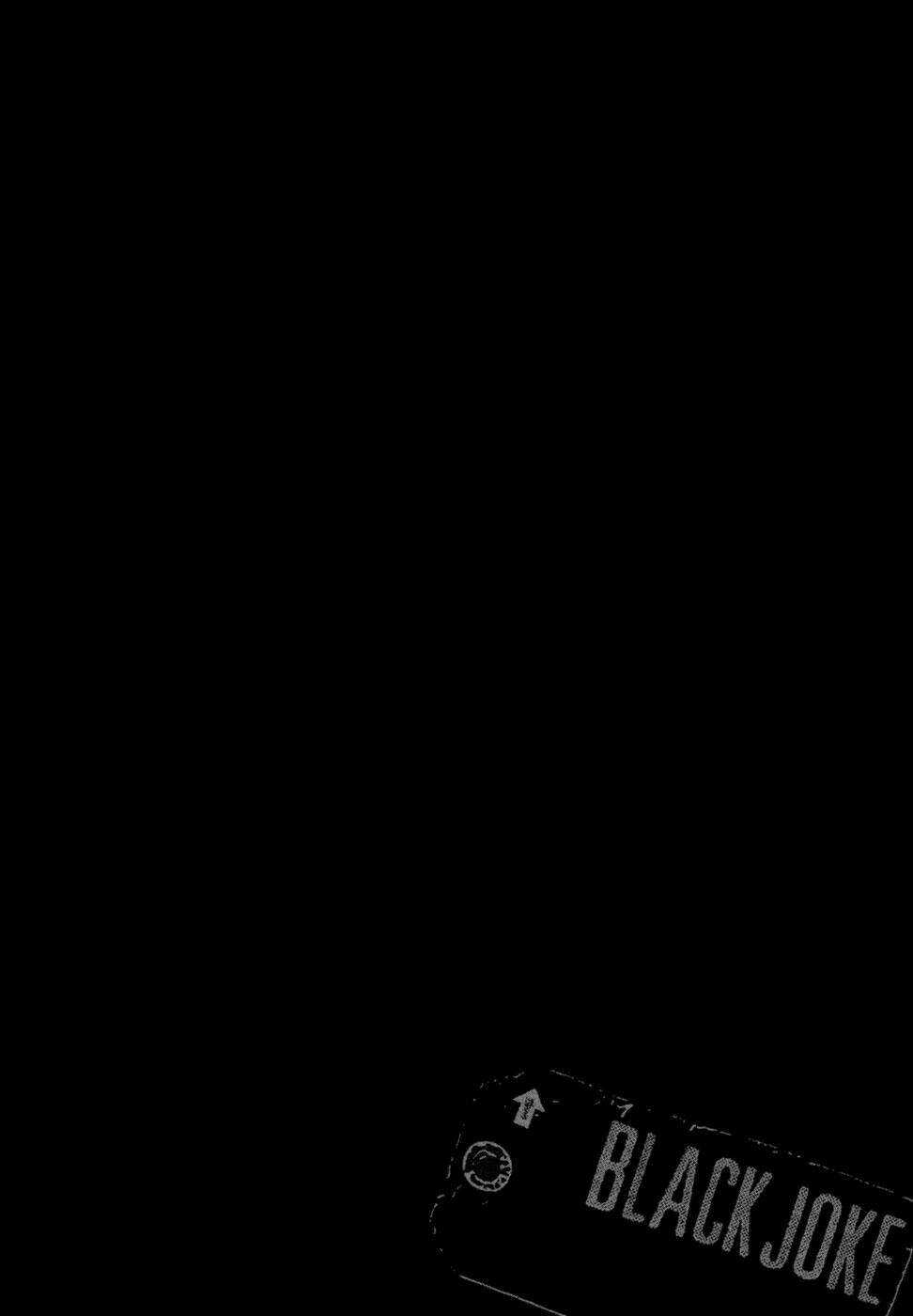 Black Joke - Chapter 49 - Trang 4
