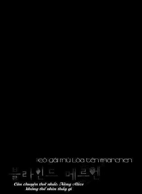 Blind Marchen - Chapter 1 - Trang 2