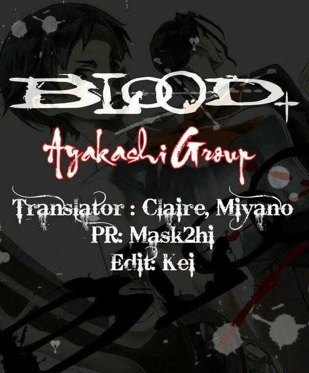 Blood [Plus] - Chapter 6 - Trang 1