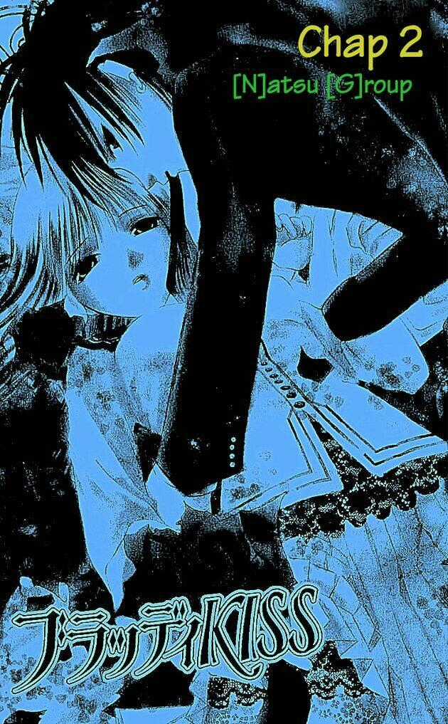 Bloody Kiss - Chapter 2 - Trang 1