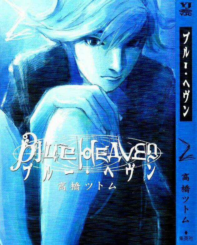 Blue Heaven - Chapter 9 - Trang 1
