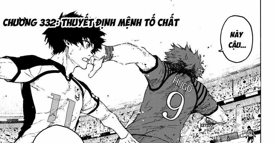 Blue Lock - Chapter 332 - Trang 1
