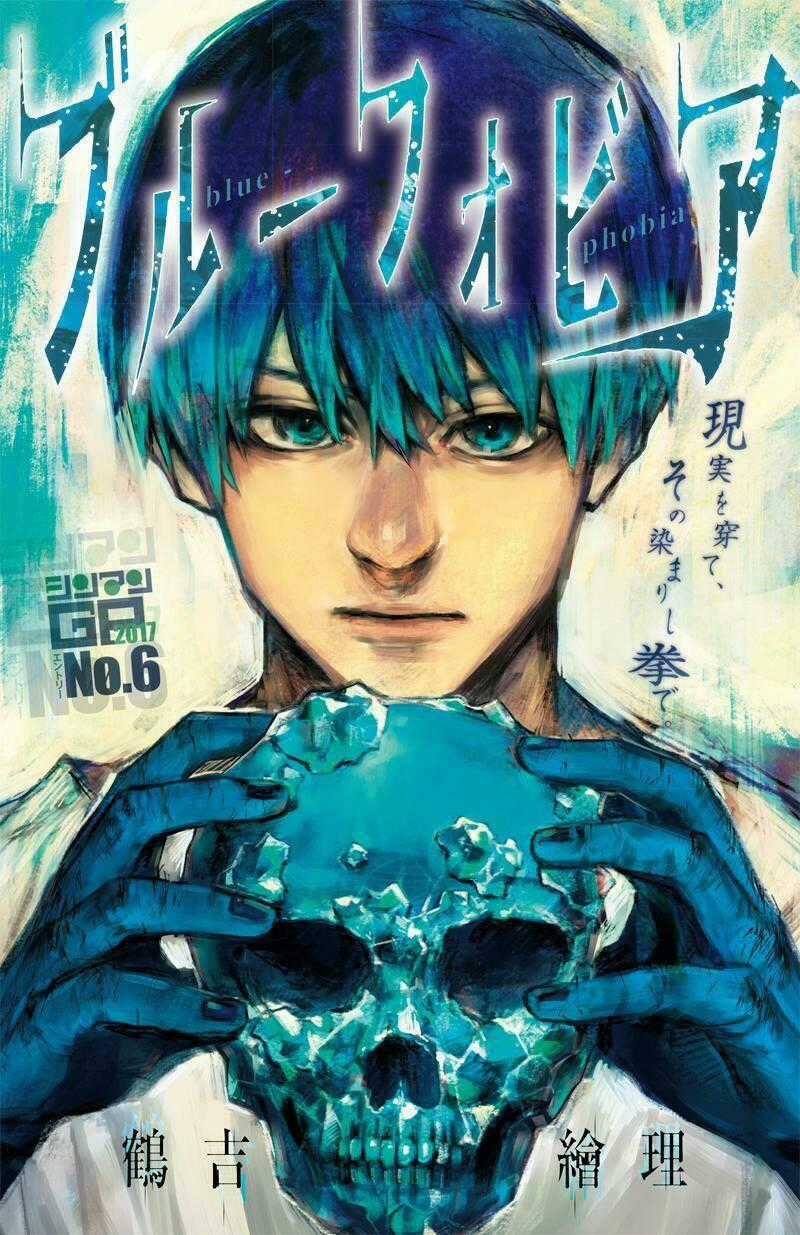 Blue Phobia - Chapter 17 - Trang 2