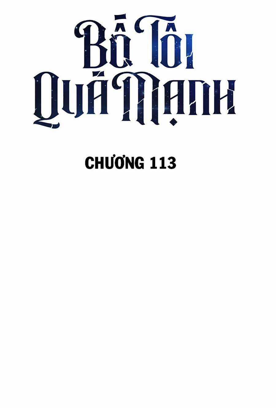 Bố Tôi Quá Mạnh - Chapter 113 - Trang 3