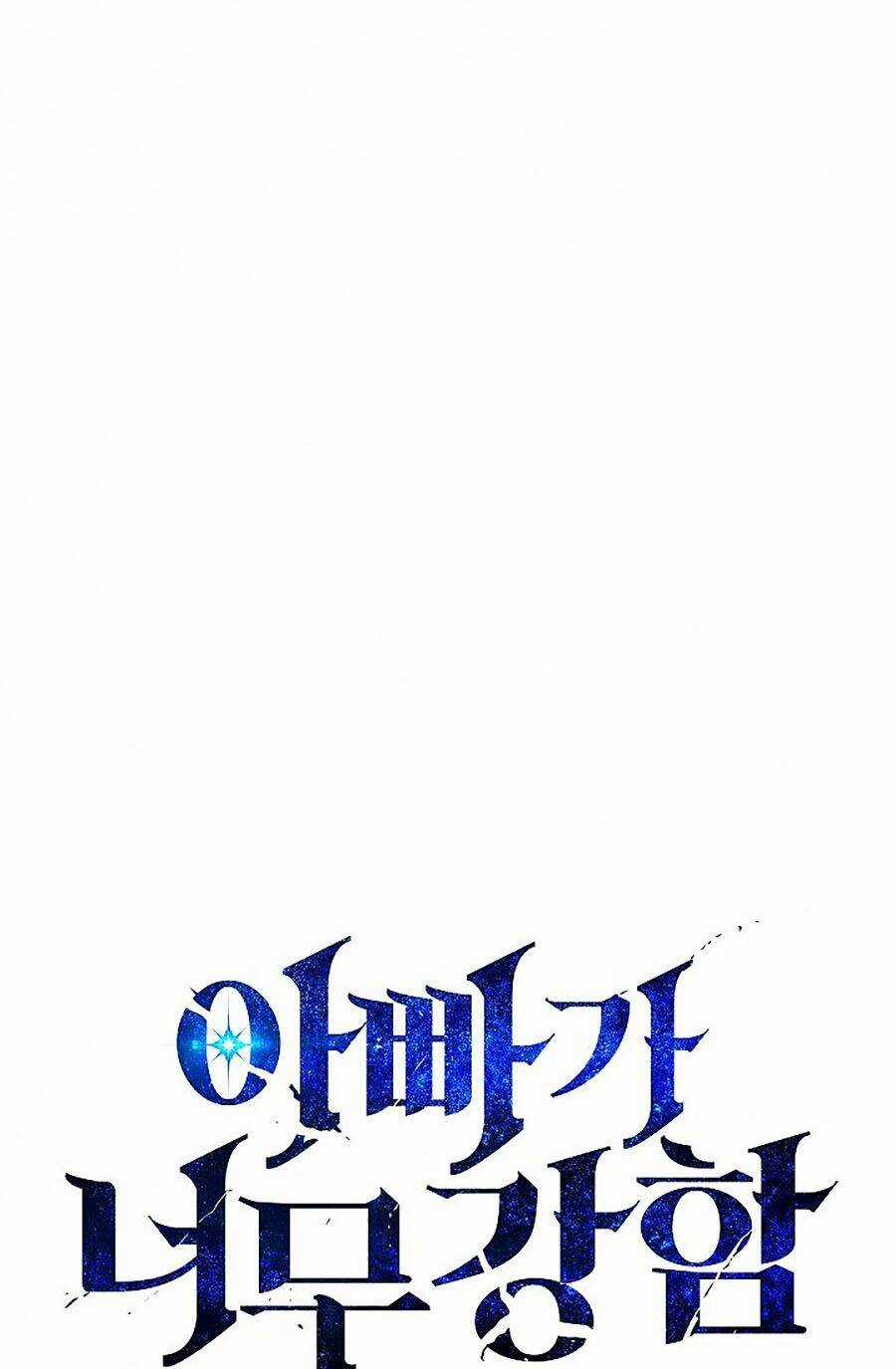 Bố Tôi Quá Mạnh - Chapter 49 - Trang 1